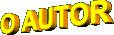 O AUTOR